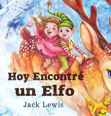 Book cover for Hoy Encontré un Elfo