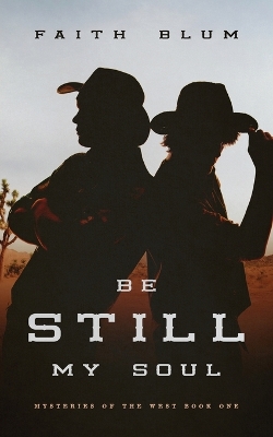 Book cover for Be Still, My Soul