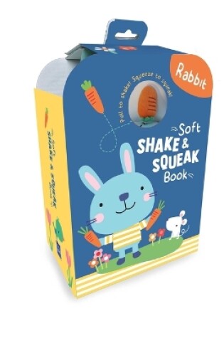 Cover of Soft Shake & Squeak Rabbit