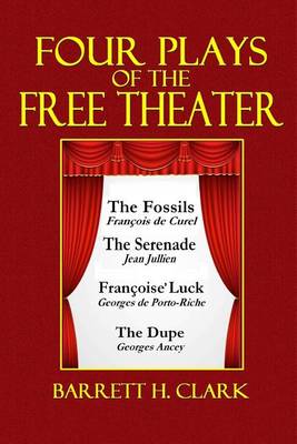 Book cover for Four Plays of the Free Theater