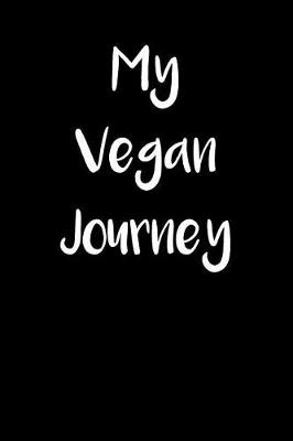 Book cover for My Vegan Journey