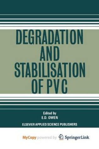 Cover of Degradation and Stabilisation of PVC