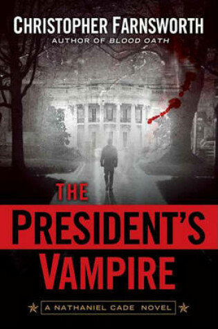 Cover of The President's Vampire