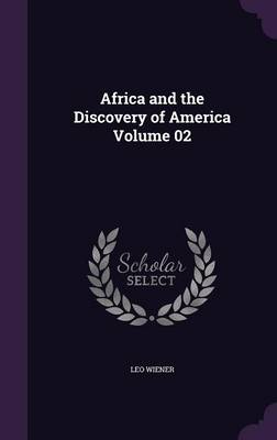 Book cover for Africa and the Discovery of America Volume 02