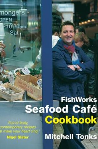 Cover of Fishworks Seafood Cafe Cookbook