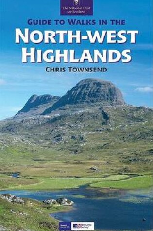 Cover of The Guide to Walks in North-West Highlands