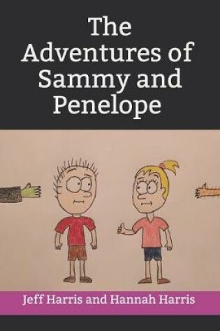 Cover of The Adventures of Sammy and Penelope