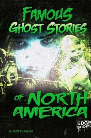 Cover of Famous Ghost Stories of North America (Haunted World)