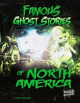Book cover for Famous Ghost Stories of North America (Haunted World)