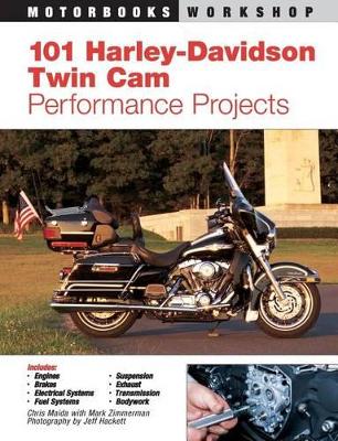 Book cover for 101 Harley-Davidson Twin CAM Performance Projects