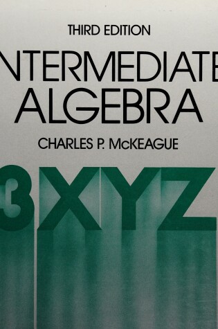 Cover of Mckeague Intermediate Algebra 4e