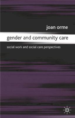 Book cover for Gender and Community Care