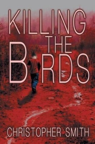 Cover of Killing the Birds