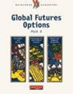 Book cover for Heinemann 16-19 Geography: Global Futures Options B