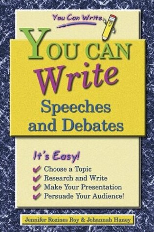 Cover of You Can Write Speeches and Debates