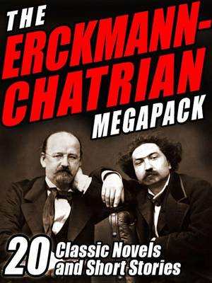 Book cover for The Erckmann-Chatrian Megapack (R)