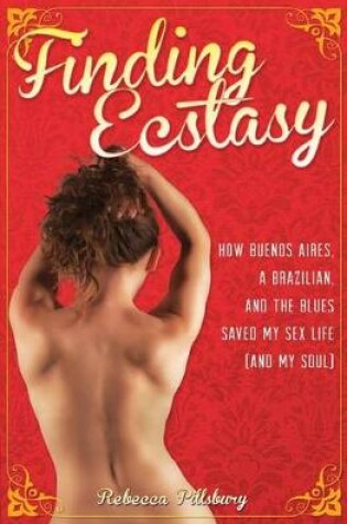 Cover of Finding Ecstasy