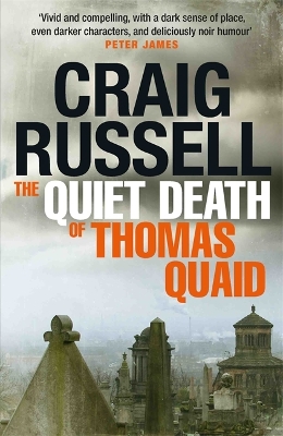 Book cover for The Quiet Death of Thomas Quaid