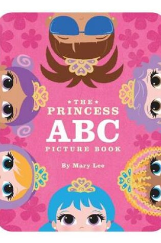 Cover of The Princess ABC Picture Book