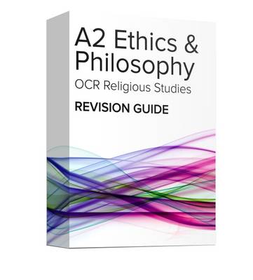 Book cover for OCR A2 Ethics and Philosophy Revision Guide: OCR A Level Religious Studies