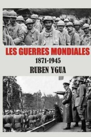 Cover of Les Guerres Mondiales