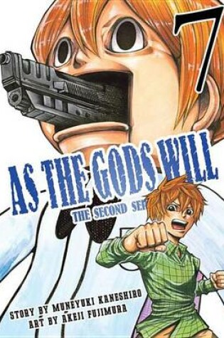 Cover of As the Gods Will the Second Series 7