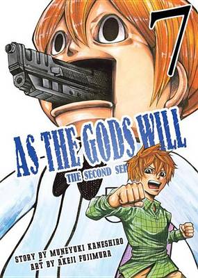 Book cover for As the Gods Will the Second Series 7