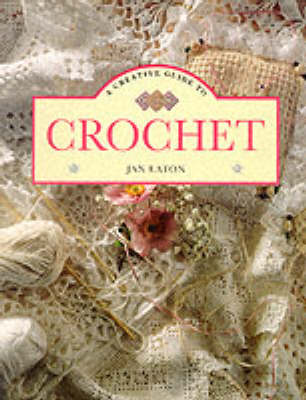 Book cover for Creative Guide to Crochet