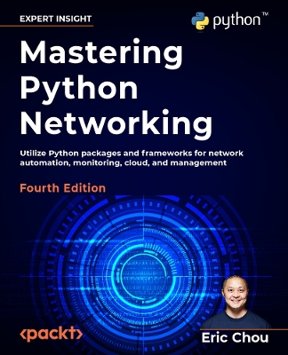 Book cover for Mastering Python Networking