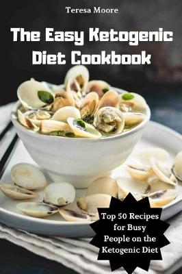 Cover of The Easy Ketogenic Diet Cookbook