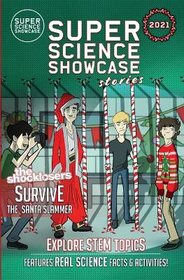 Book cover for The Shocklosers Survive the Santa Slammer