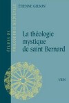 Book cover for La Theologie Mystique de Saint Bernard