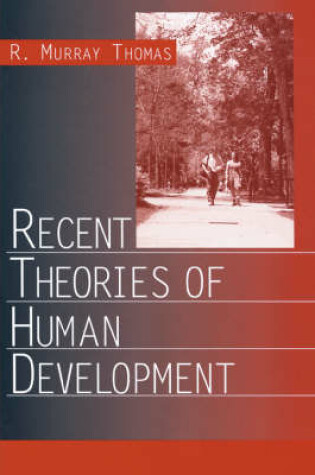 Cover of Recent Theories of Human Development