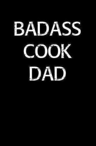 Cover of Badass Cook Dad