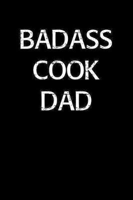 Book cover for Badass Cook Dad