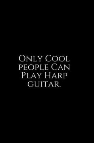 Cover of Only Cool people Can Play