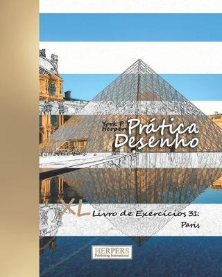 Cover of Prática Desenho - XL Livro de Exercícios 31