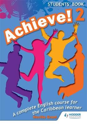 Book cover for Achieve! Students Book 2: Student Book 2: An English course for the  Caribbean Learner