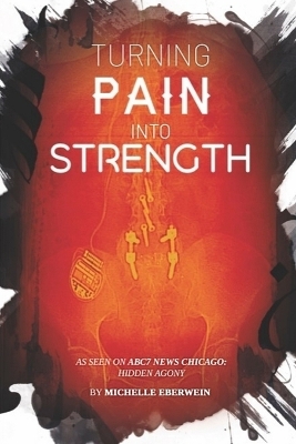 Book cover for Turning Pain Into Strength