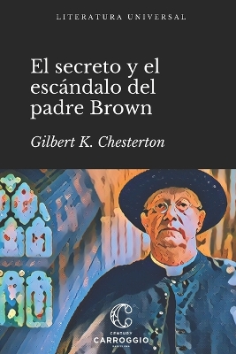 Book cover for El secreto y el escándalo del padre Brown