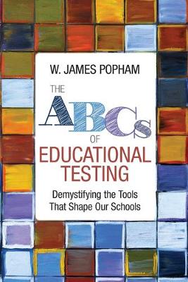 Book cover for The ABCs of Educational Testing