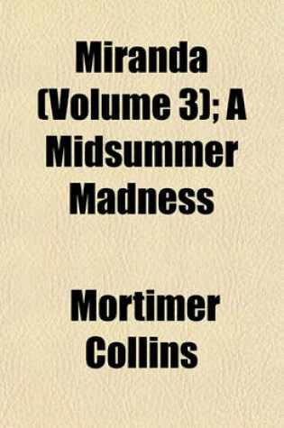 Cover of Miranda (Volume 3); A Midsummer Madness