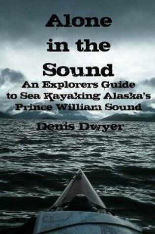 Cover of Alone In The Sound