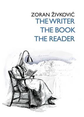 Book cover for The Writer, the Book, the Reader