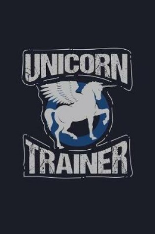 Cover of Unicorn Trainer