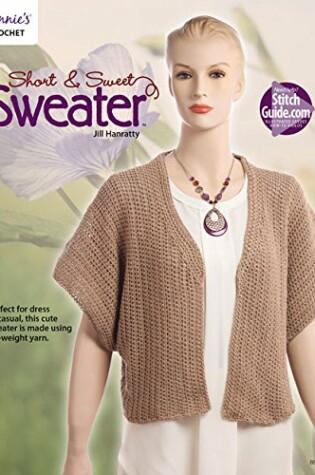 Cover of Short & Sweet Sweater