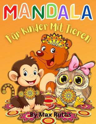 Book cover for MANDALA F�r Kinder Mit Tieren