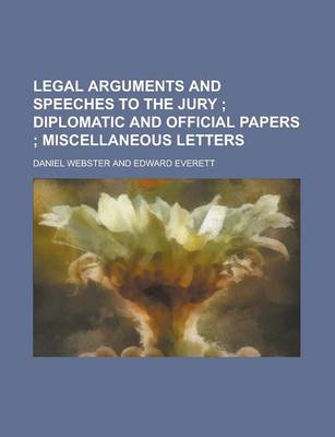 Book cover for Legal Arguments and Speeches to the Jury