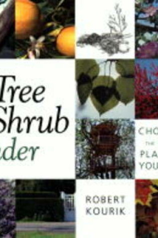 Cover of The Tree and Shrub Finder