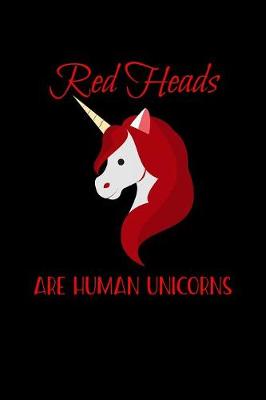 Book cover for Redheads Are Human Unicorns